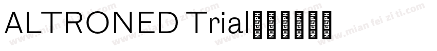 ALTRONED Trial字体转换